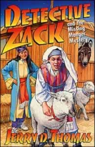 Detective Zack 05 - Detective Zack and the Missing Manger Mystery