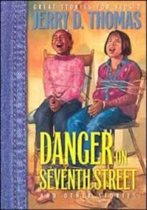 Danger On Seventh Street And Other Stories