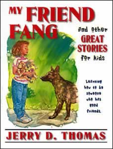 My Friend Fang and Other Great Stories for Kids